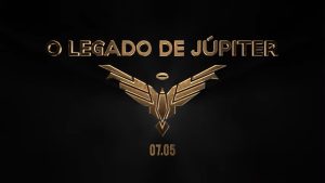 O Legado de Júpiter Netflix